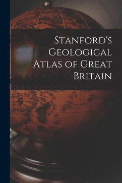 Stanford's Geological Atlas of Great Britain - Anonymous