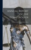 Annual Report of the Comptroller Annual Report of the Comptroller