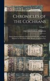 Chronicles of the Cochrans Chronicles of the Cochrans