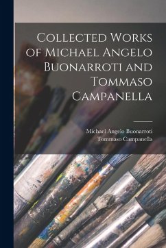 Cover Collected Works of Michael Angelo Buonarroti and Tommaso Campanella