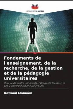 Fondements de l'enseignement, de la recherche, de la gestion et de la pédagogie universitaires - Mamoon, Dawood