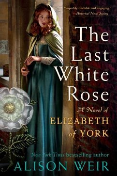 The Last White Rose - Weir, Alison