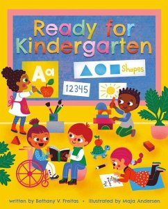 Ready for Kindergarten - Freitas, Bethany V.