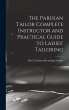 The Parisian Tailor Complete Instructor... - Bild 1
