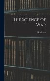 The Science of War The Science of War