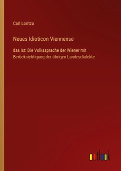 Neues Idioticon Viennense