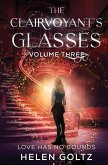 The Clairvoyant's Glasses Volume 3