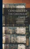 Genealogy Of The Greenleaf Family