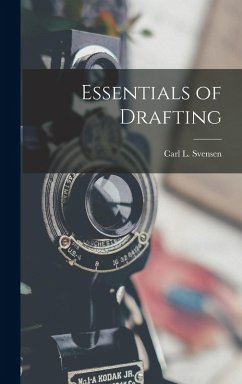 Essentials of Drafting - Svensen, Carl L.