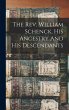 The Rev. William Schenck, His Ancestry... - Bild 1