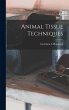 Animal Tissue Techniques - Bild 1