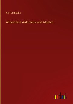 Allgemeine Arithmetik und Algebra