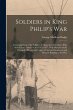 Soldiers in King Philip's War:... - Bild 1