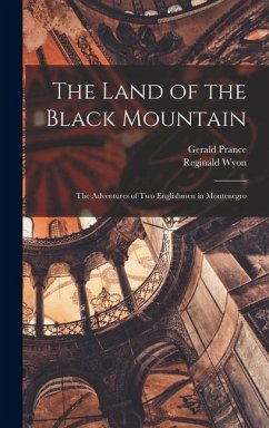 The Land of the Black Mountain - Prance, Gerald; Wyon, Reginald The Land of the Black Mountain - Prance, Gerald; Wyon, Reginald