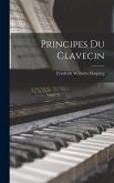 Principes du clavecin Principes du clavecin