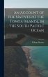 An Account of the Natives of the Tonga... - Bild 1