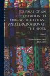Journal Of An Expedition To Explore The... - Bild 1