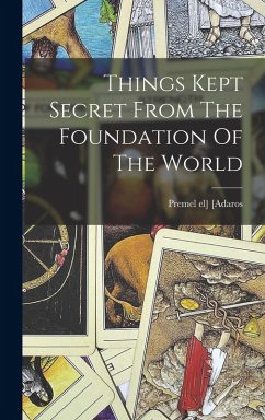 Cover Things Kept Secret From The Foundation Of The World
