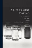A Life in Wine Making: Oral History Transcript / 1969 and 197