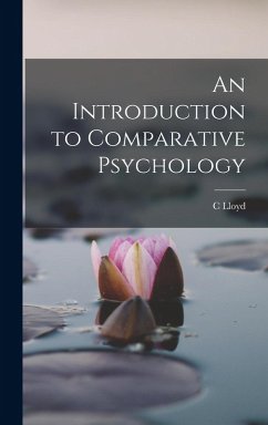 An Introduction to Comparative Psychology - Morgan, C. Lloyd