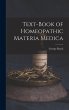 Text-Book of Homeopathic Materia Medica - Bild 1