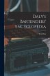 Daly's Bartenders' Encyclopedia - Bild 1