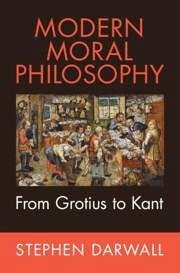 Modern Moral Philosophy - Darwall, Stephen (Yale University, Connecticut)