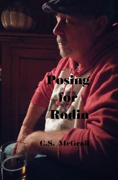 Posing For Rodin - McGrail, C. S.