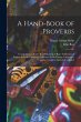 A Hand-Book of Proverbs: Comprising an... - Bild 1