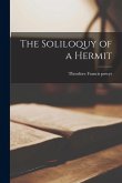 The Soliloquy of a Hermit The Soliloquy of a Hermit