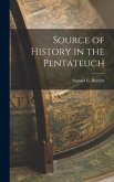 Source of History in the Pentateuch