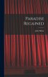 Paradise Regained - Bild 1