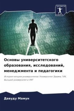 Osnowy uniwersitetskogo obrazowaniq, issledowanij, menedzhmenta i pedagogiki - Mamun, Dawudu