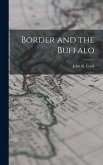 Border and the Buffalo