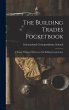 The Building Trades Pocketbook: A Handy... - Bild 1