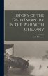 History of the 126th Infantry in the... - Bild 1