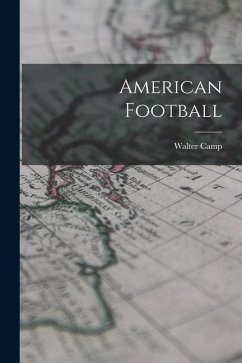 American Football - Walter, Camp