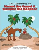 The Adventures of Hamel the Camel and Gumpus the Goopher
