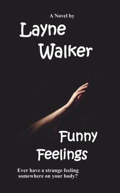 Funny Feelings - Walker, Layne