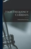 High-Frequency Currents