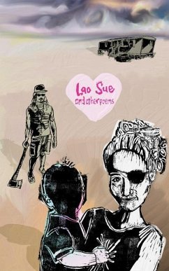 Lao Sue And Other Poems - Johnstone, Caitlin; Foley, Timothy