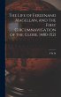 The Life of Ferdinand Magellan, and the... - Bild 1