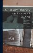 Military History of Ulysses S. Grant - Bild 1