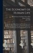 The Economy of Human Life: Translated... - Bild 1