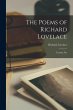 The Poems of Richard Lovelace: Lucasta,... - Bild 1