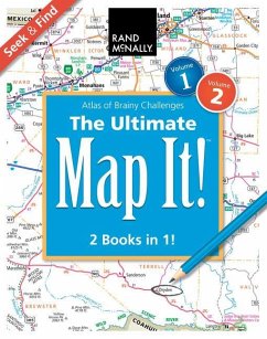 Rand McNally: The Ultimate Map It!(tm) Seek & Find Atlas of Brainy Challenges - Rand Mcnally