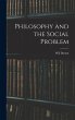 Philosophy and the Social Problem - Bild 1