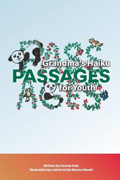 Grandma's Haiku Passages for Youth - Holt, Connie