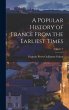 A Popular History of France From the... - Bild 1
