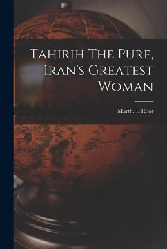 Cover Tahirih The Pure, Iran's Greatest Woman